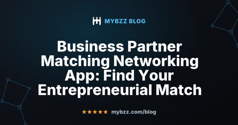 Business Partner Matching Networking App: Find Your Entrepreneurial Match