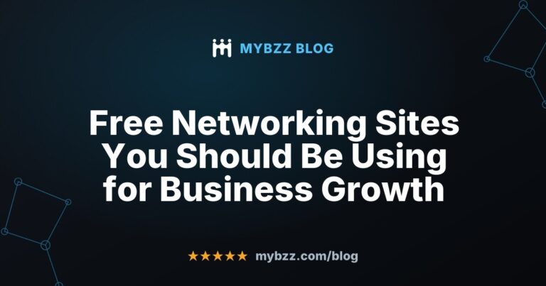 Free Networking Sites You Should Be Using for Business Growth