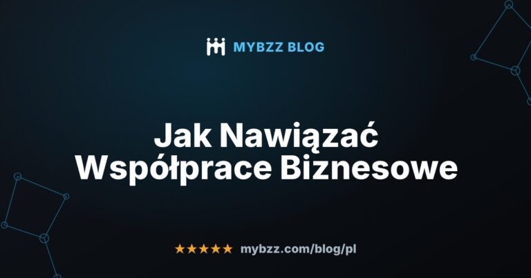 Jak Nawiązać Współprace Biznesowe