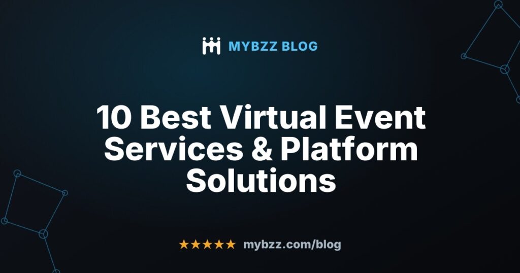 10 Best Virtual Event Services & Platform Solutions