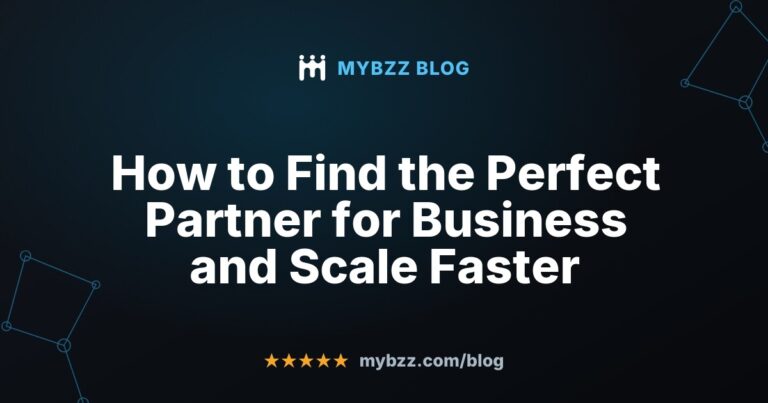 How to Find the Perfect Partner for Business and Scale Faster