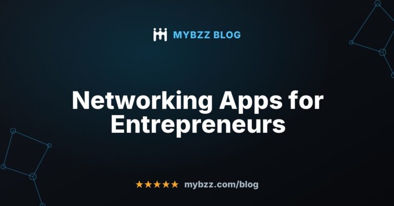 Networking Apps for Entrepreneurs