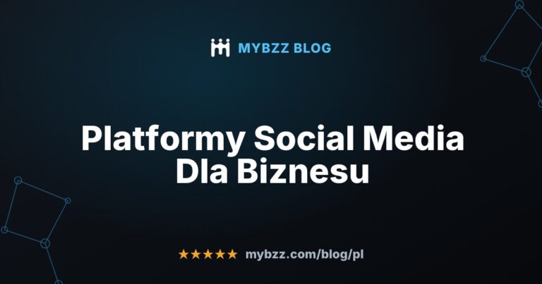 Platformy Social Media Dla Biznesu