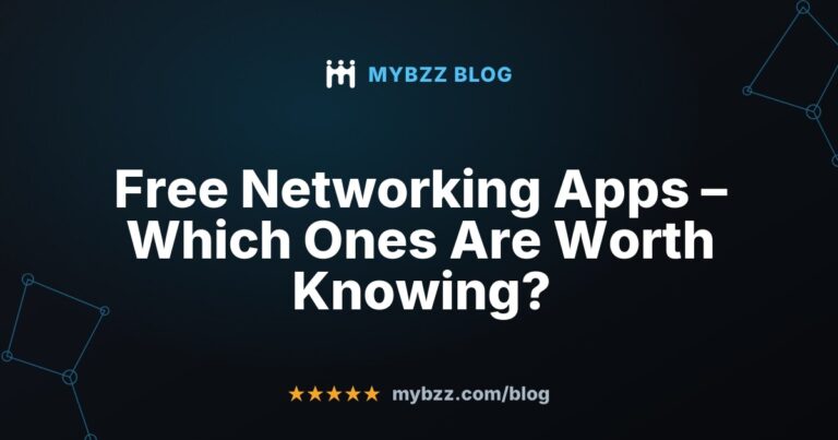 Free Networking Apps – Which Ones Are Worth Knowing?
