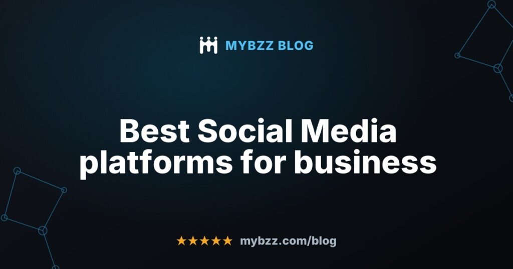 Best Social Media platforms for business
