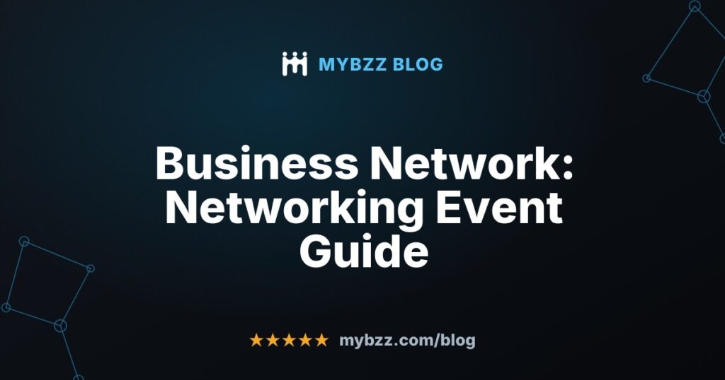 Business Network: Networking Event Guide