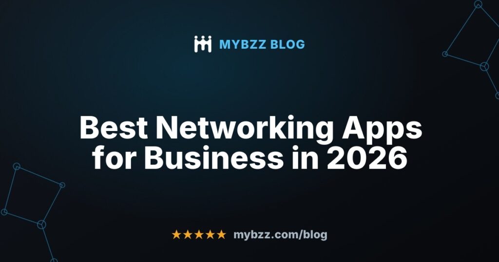 Best Networking Apps for Business in 2026