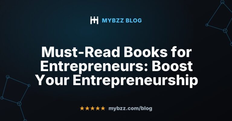 Must-Read Books for Entrepreneurs: Boost Your Entrepreneurship