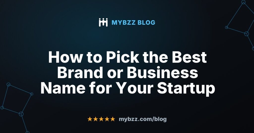 How to Pick the Best Brand or Business Name for Your Startup