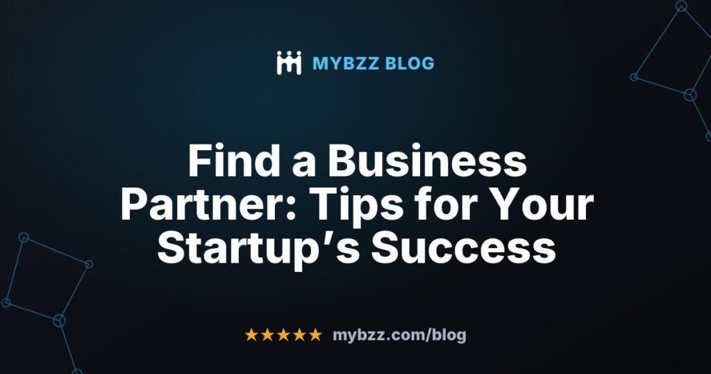 Find a Business Partner: Tips for Your Startup’s Success
