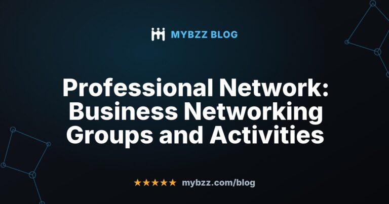 Professional Network: Business Networking Groups and Activities