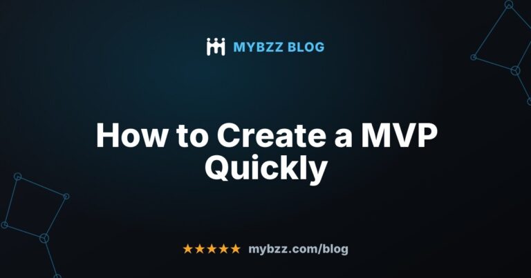 How to Create a MVP Quickly