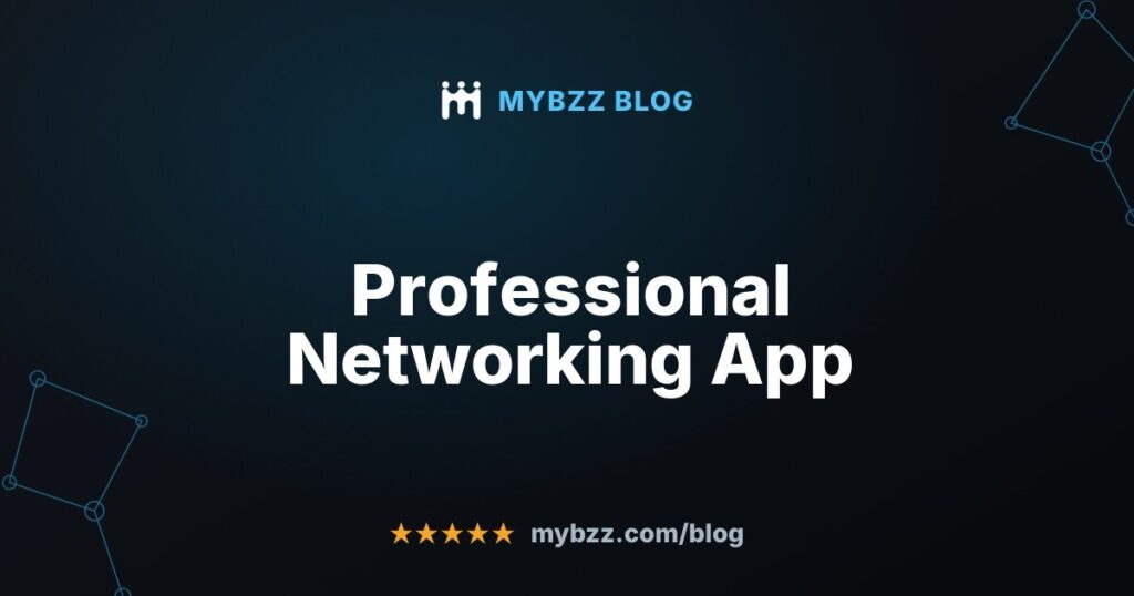 Professional Networking App