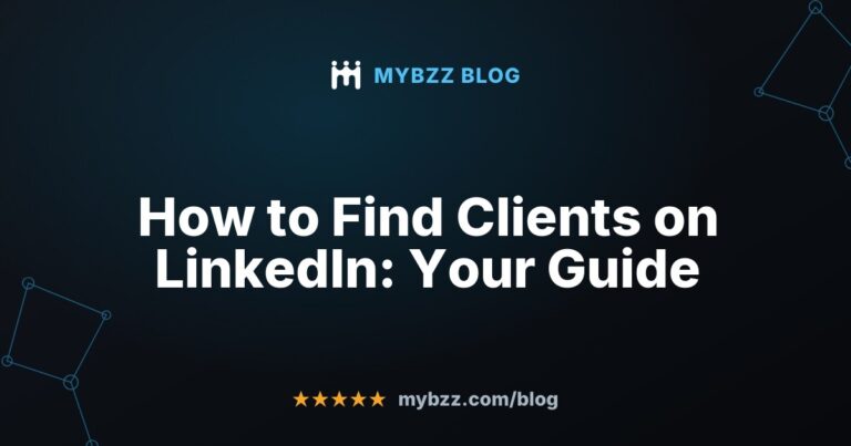 How to Find Clients on LinkedIn: Your Guide