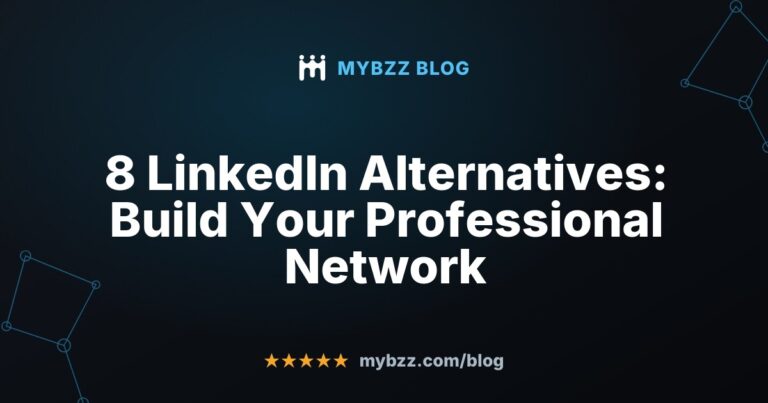 8 LinkedIn Alternatives: Build Your Professional Network