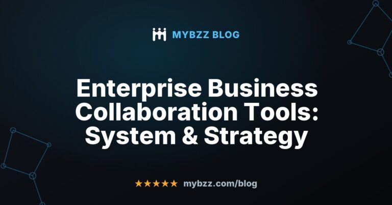 Enterprise Business Collaboration Tools: System & Strategy