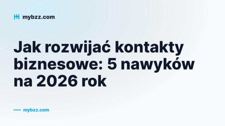 Okładka: pięć nawyków, które pomagają rozwijać kontakty biznesowe przez cały rok