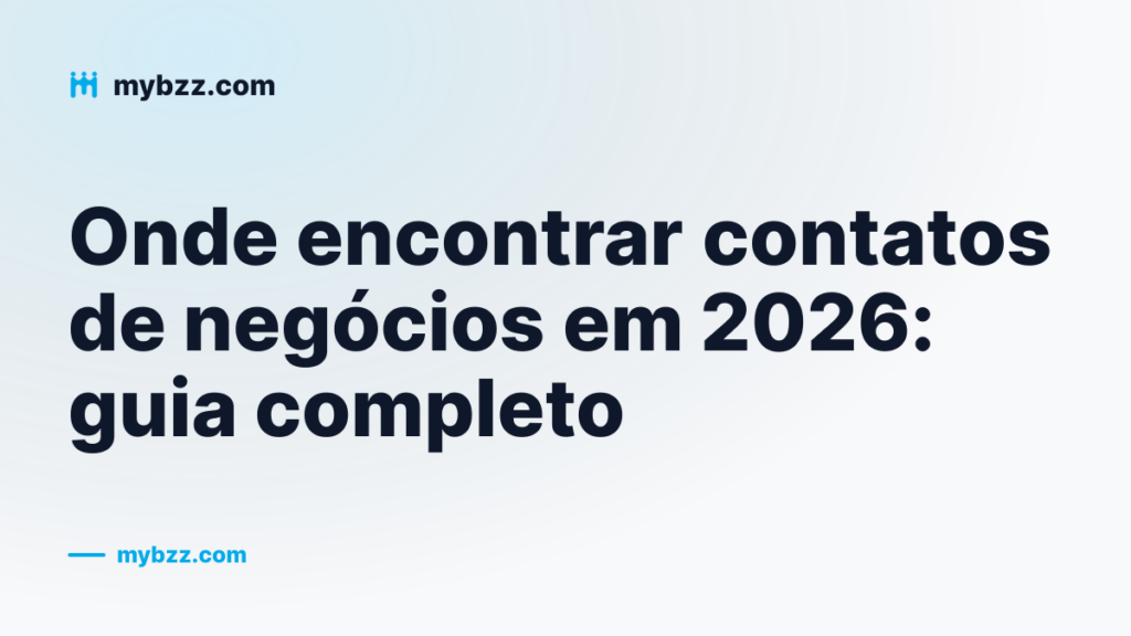 Capa do guia completo sobre onde encontrar contatos de negócios em 2026