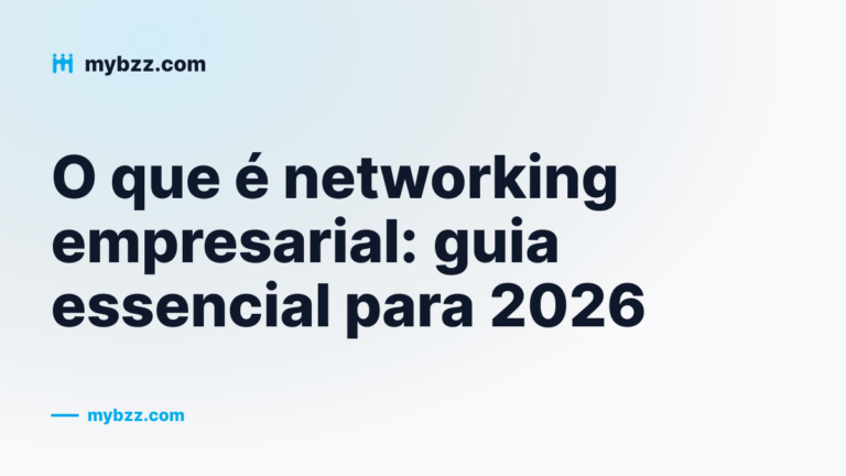 Capa do guia essencial sobre o que é networking empresarial e como praticá-lo