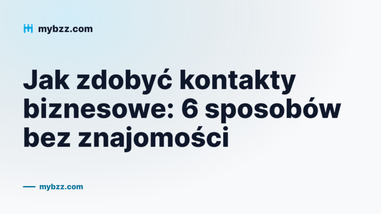 Okładka: sześć sposobów na zdobycie kontaktów biznesowych, gdy zaczynasz bez znajomości