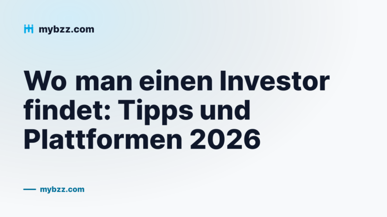 Cover des MYBZZ-Artikels: wo man einen Investor findet — Tipps und Plattformen für 2026