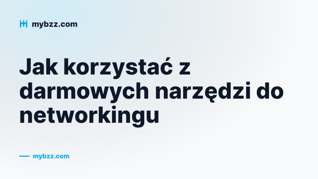 Okładka poradnika o darmowych narzędziach do networkingu i ich sprytnym wykorzystaniu
