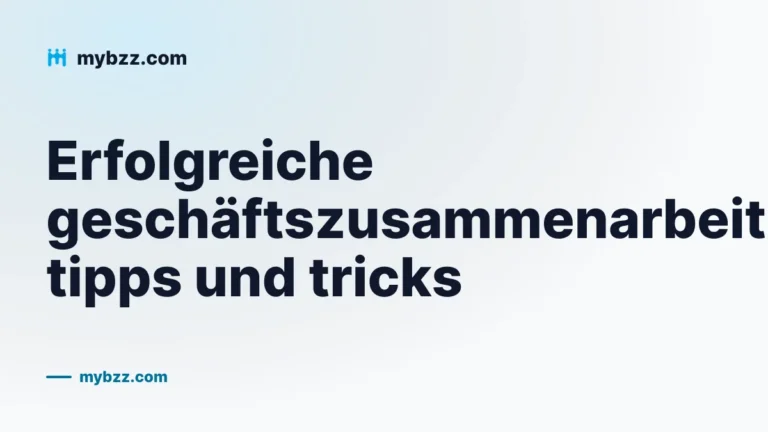 Erfolgreiche geschäftszusammenarbeit: tipps und tricks
