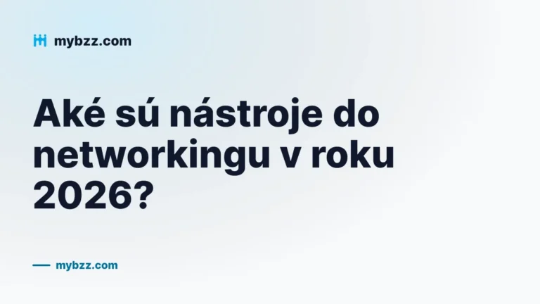 Aké sú nástroje do networkingu v roku 2026?