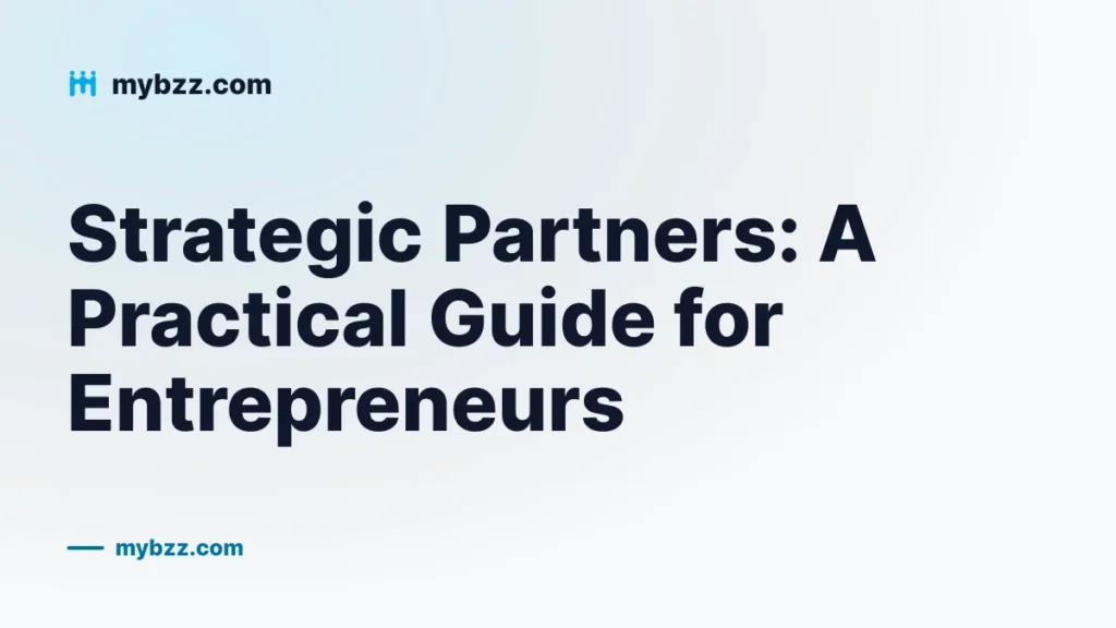 Strategic Partners: A Practical Guide for Entrepreneurs