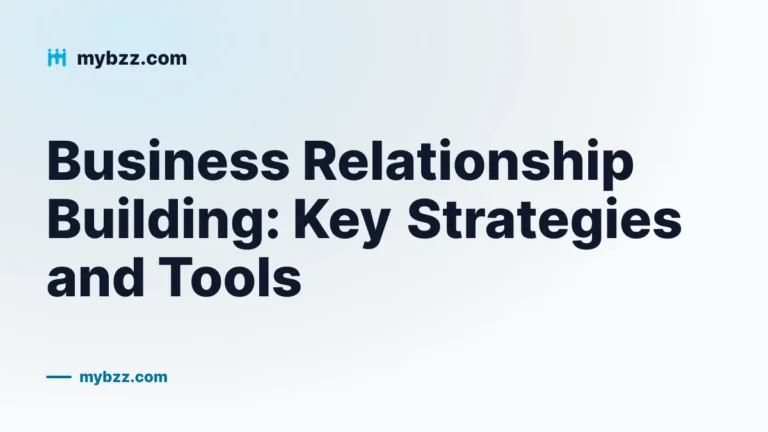 Business Relationship Building: Key Strategies and Tools