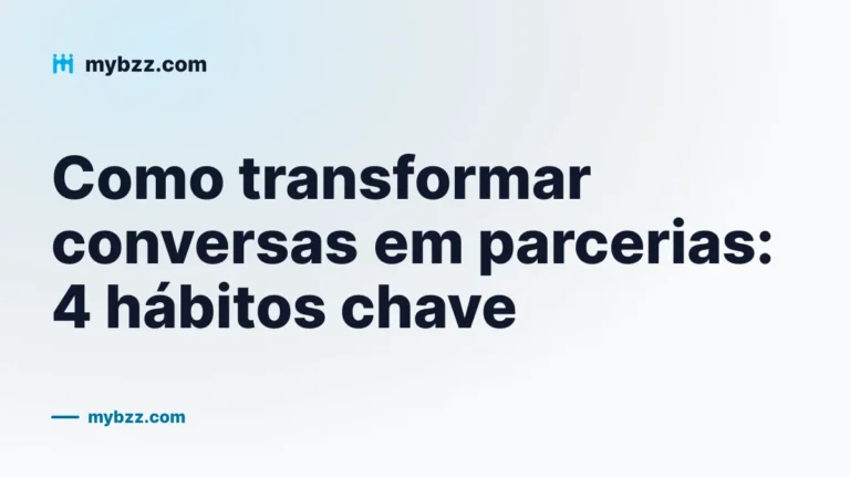 Como transformar conversas em parcerias: 4 hábitos chave