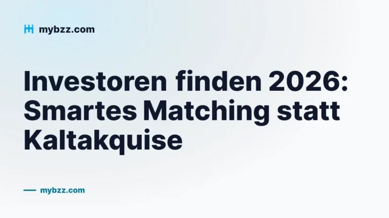 Investoren finden 2026: Smartes Matching statt Kaltakquise