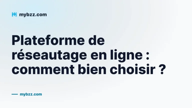 Plateforme de réseautage en ligne : comment bien choisir ?