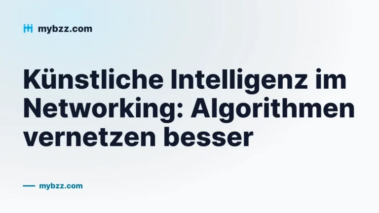 Künstliche Intelligenz im Networking: Algorithmen vernetzen besser