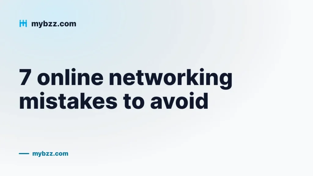 7 online networking mistakes to avoid