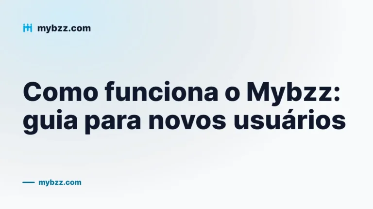 Como funciona o Mybzz: guia para novos usuários
