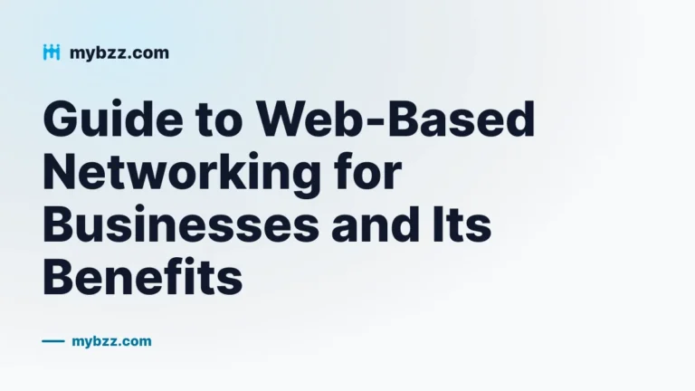 Guide to Web-Based Networking for Businesses and Its Benefits