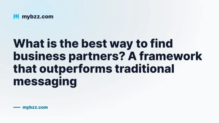 What is the best way to find business partners? A framework that outperforms traditional messaging