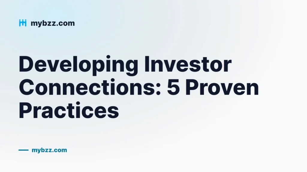 Developing Investor Connections: 5 Proven Practices