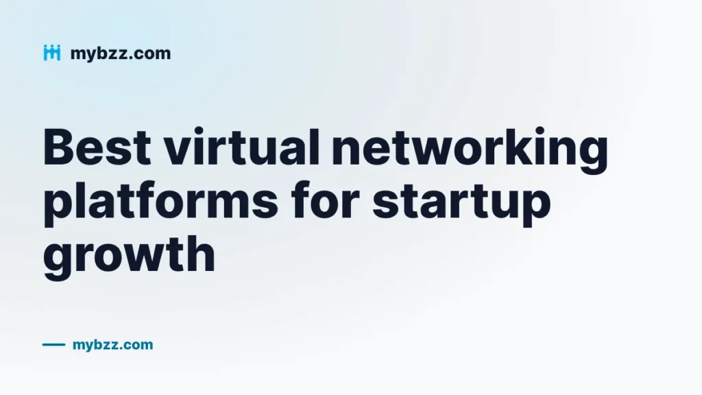 Best virtual networking platforms for startup growth
