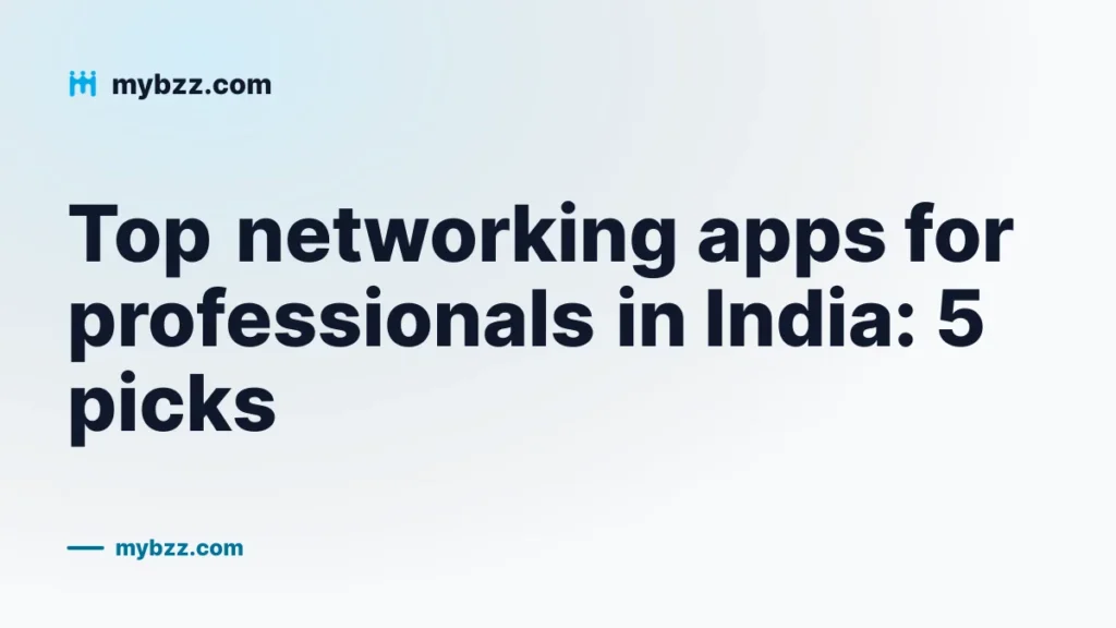 Top networking apps for professionals in India: 5 picks