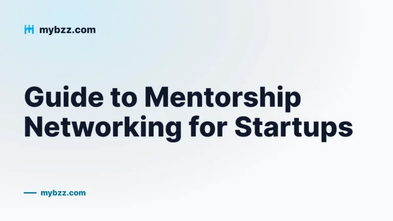 Guide to Mentorship Networking for Startups