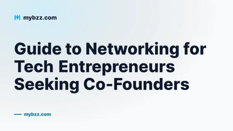 Guide to Networking for Tech Entrepreneurs Seeking Co-Founders
