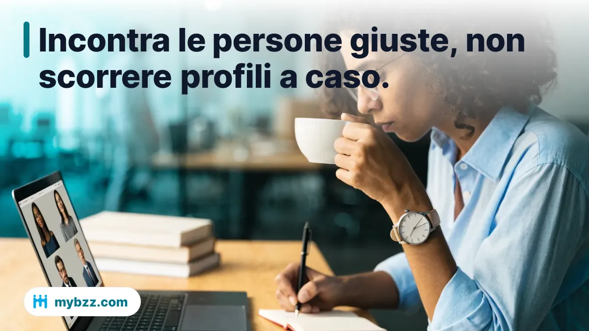 Incontra le persone giuste, non scorrere profili a caso.