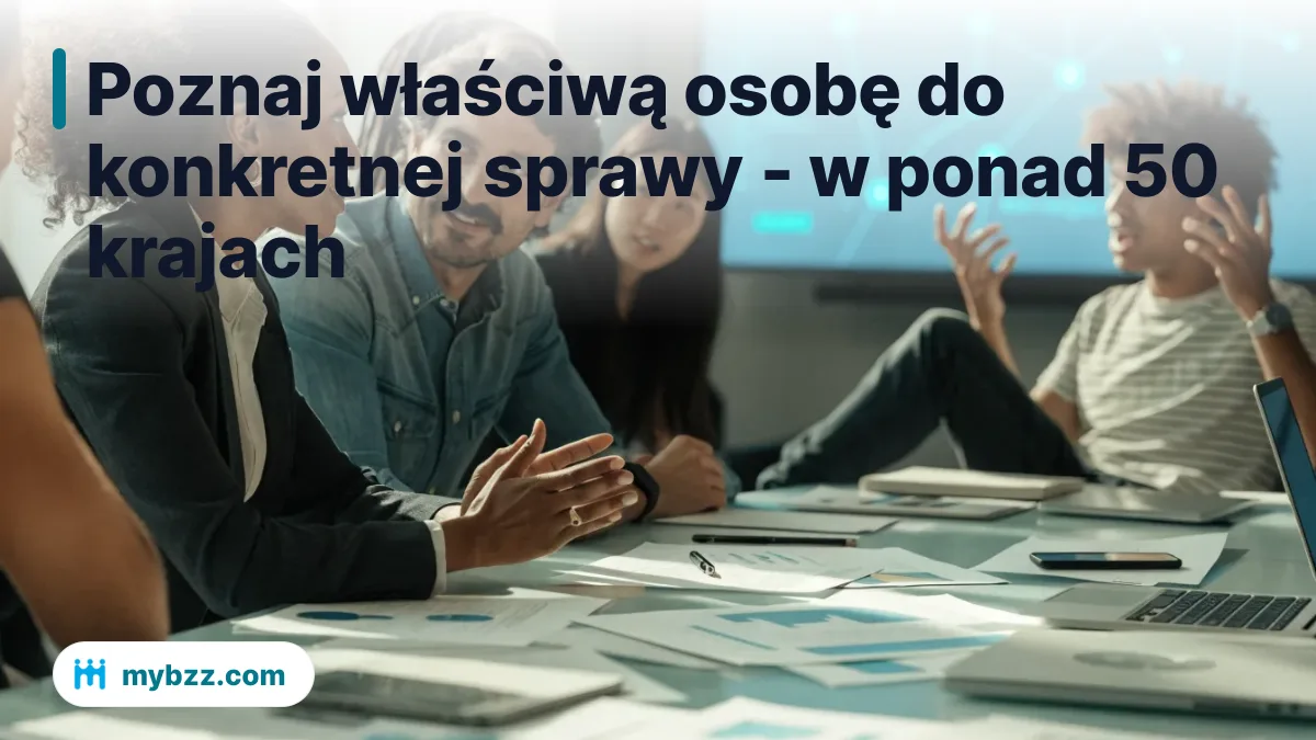 Poznaj właściwą osobę do konkretnej sprawy - w ponad 50 krajach