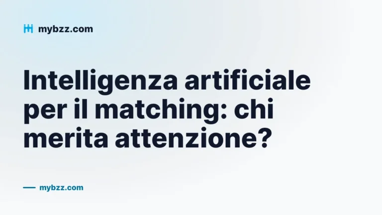 Intelligenza artificiale per il matching: chi merita attenzione?