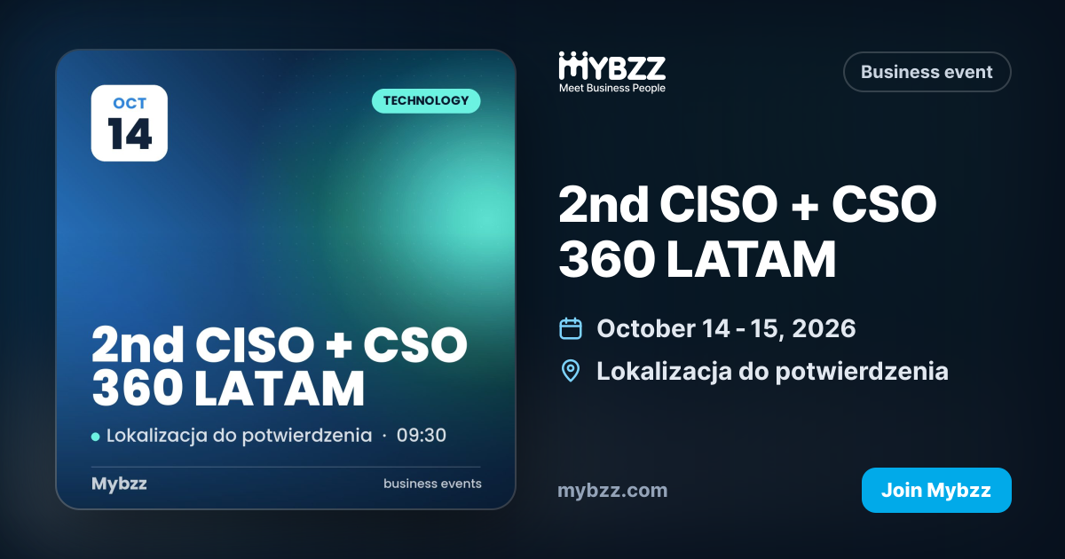 2nd CISO + CSO 360 LATAM - Event on Mybzz