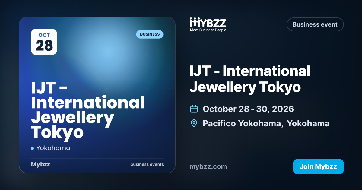 IJT - International Jewellery Tokyo - Event on Mybzz